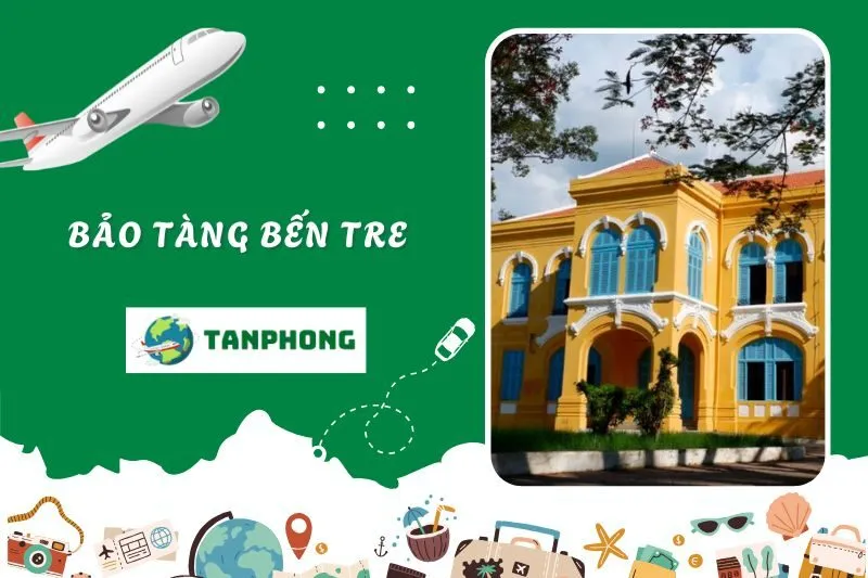 Bảo Tàng Bến Tre