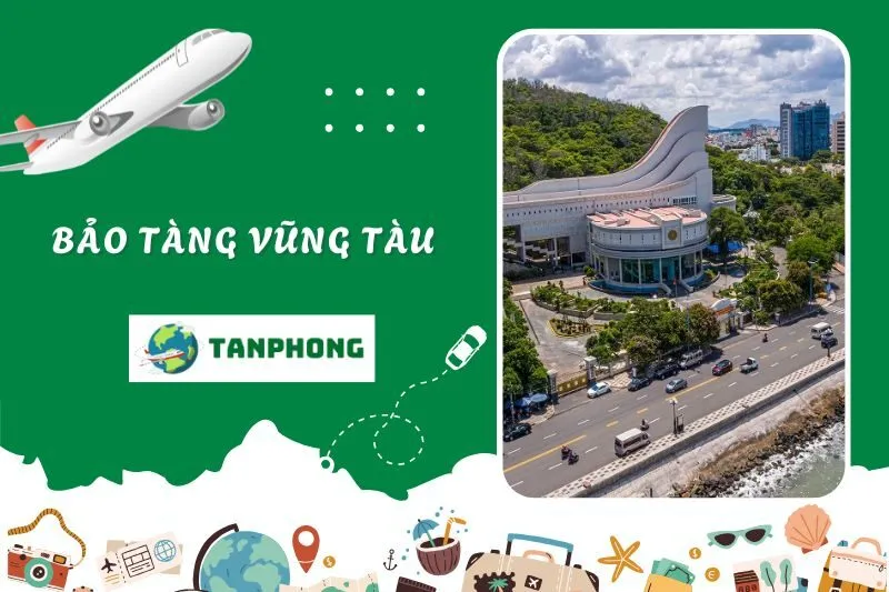 Bảo Tàng Vũng Tàu