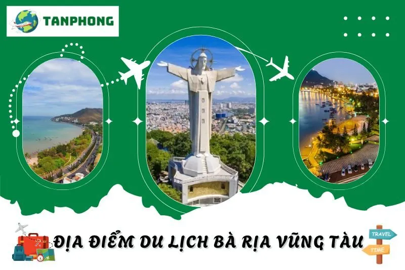 địa điểm du lịch Bà Rịa Vũng Tàu