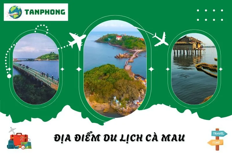 địa điểm du lịch Cà Mau