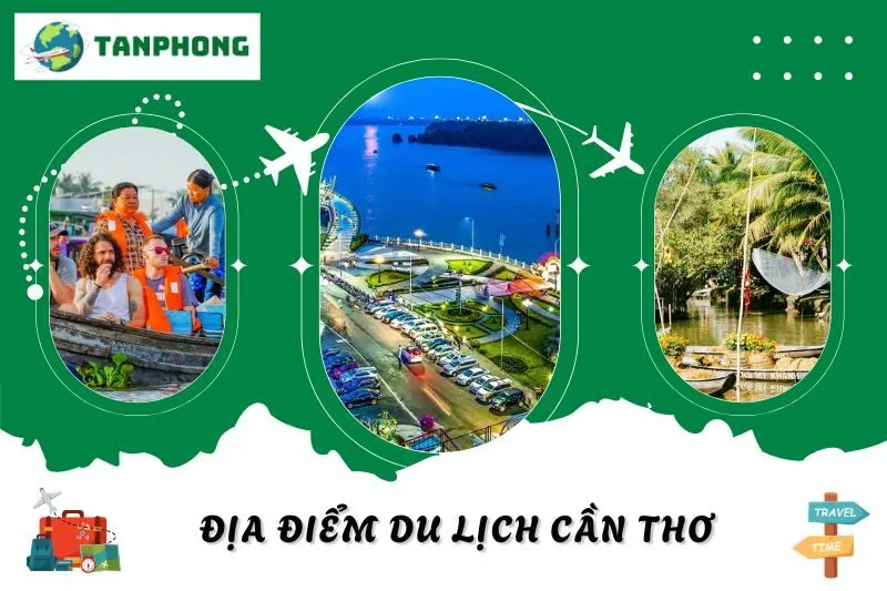 địa điểm du lịch Cần Thơ