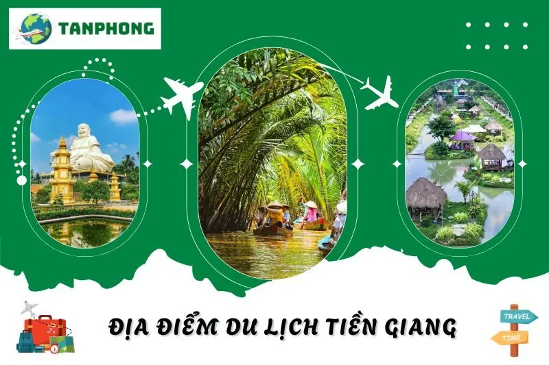 địa điểm du lịch Tiền Giang