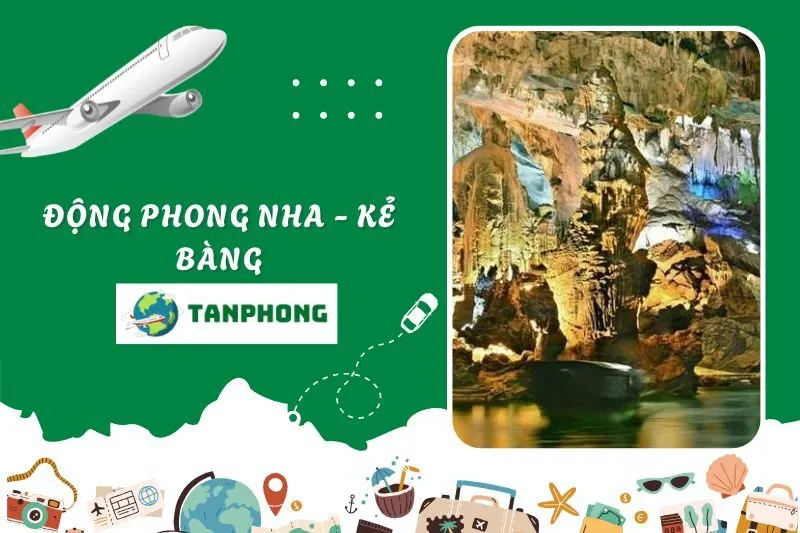 Động Phong Nha - Kẻ Bàng