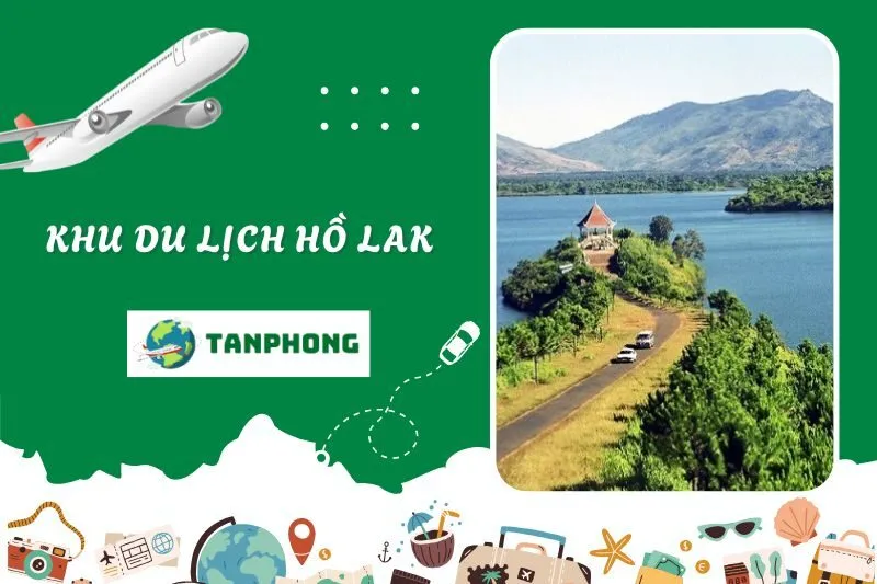 Khu Du Lịch Hồ Lak