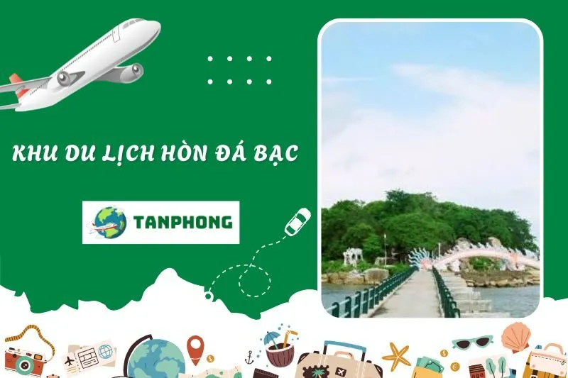 Khu Du Lịch Hòn Đá Bạc