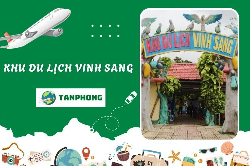 Khu Du Lịch Vinh Sang