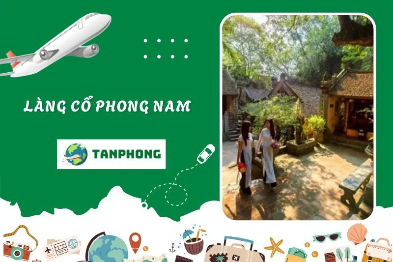 Làng Cổ Phong Nam