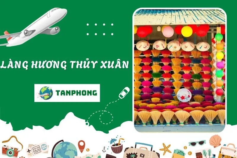 Làng Hương Thủy Xuân