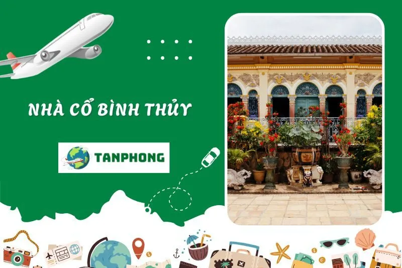 Nhà Cổ Bình Thủy