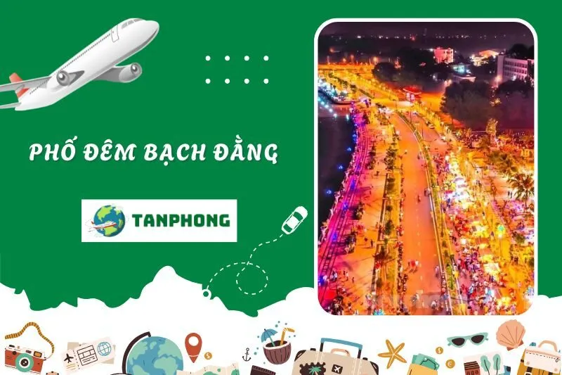 Phố Đêm Bạch Đằng