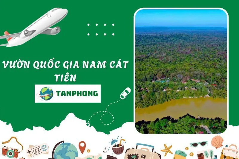 Vườn Quốc Gia Nam Cát Tiên