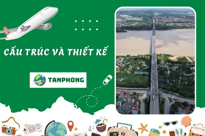 Cấu trúc và thiết kế của Cầu Thăng Long Hà Nội