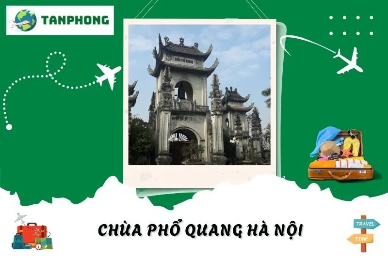 Khám Phá Chùa Phổ Quang Hà Nội: Lịch Sử, Kiến Trúc & Lễ Hội