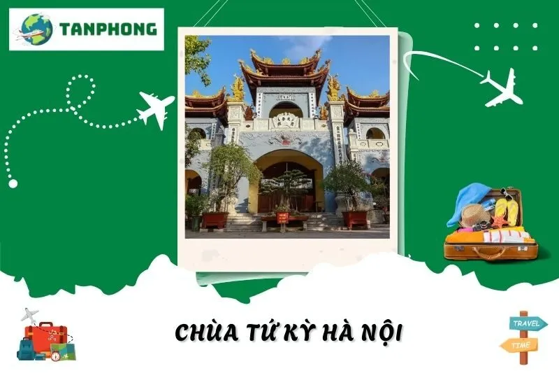 Khám Phá Chùa Tứ Kỳ Hà Nội: Ngôi Chùa Cổ Kính Giữa Phố Thị