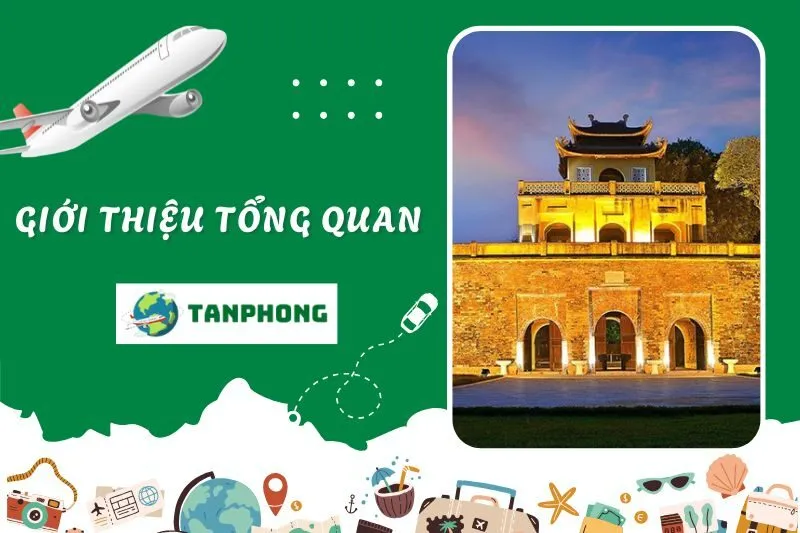 Giới thiệu tổng quan về Hoàng thành Thăng Long Hà Nội