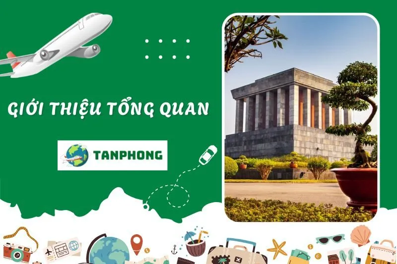 Giới thiệu tổng quan về Lăng Chủ tịch Hồ Chí Minh
