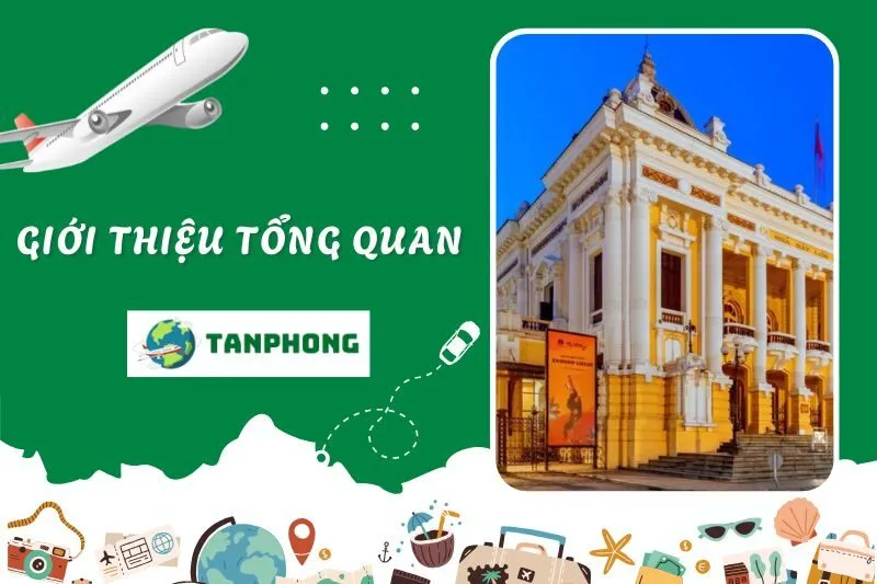 Giới thiệu tổng quan về Nhà Hát Lớn Hà Nội