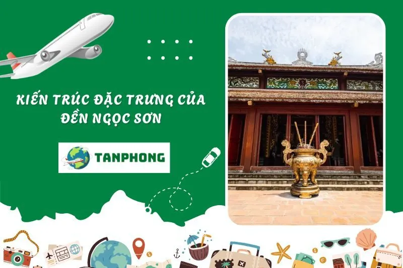 Kiến trúc đặc trưng của Đền Ngọc Sơn