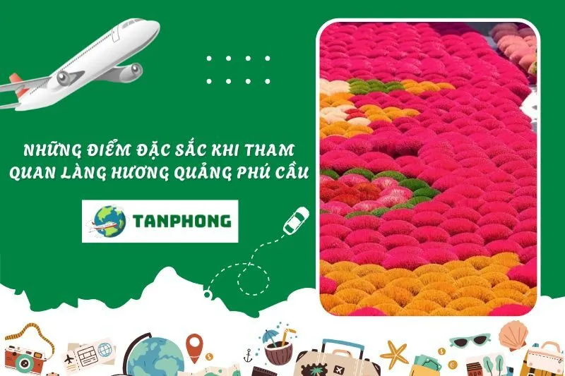 Những điểm đặc sắc khi tham quan Làng hương Quảng Phú Cầu