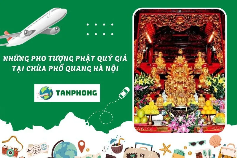 Những pho tượng Phật quý giá tại Chùa Phổ Quang Hà Nội