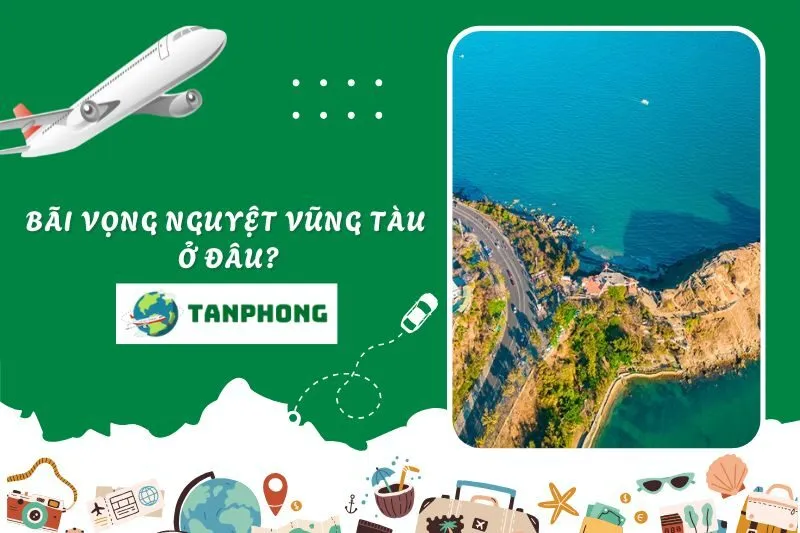 Bãi Vọng Nguyệt Vũng Tàu ở đâu? Cách đi chi tiết từ trung tâm thành phố