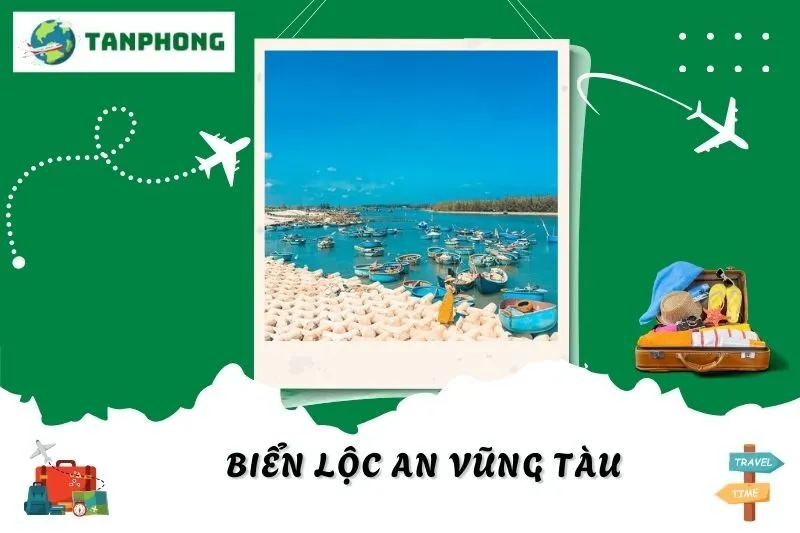 Khám Phá Biển Lộc An Vũng Tàu: Đường Đi, Mùa Đẹp Và Trải Nghiệm Độc Đáo