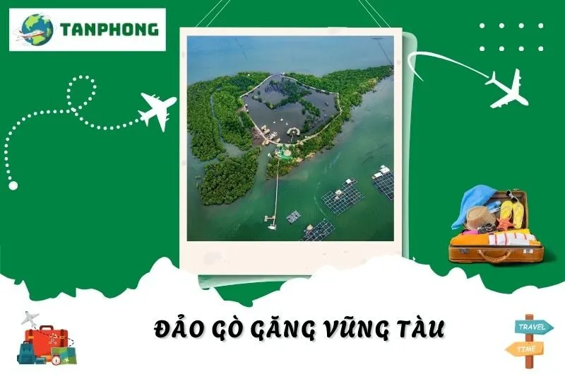 Khám Phá Đảo Gò Găng Vũng Tàu: Điểm Dừng Yên Bình Gần Biển