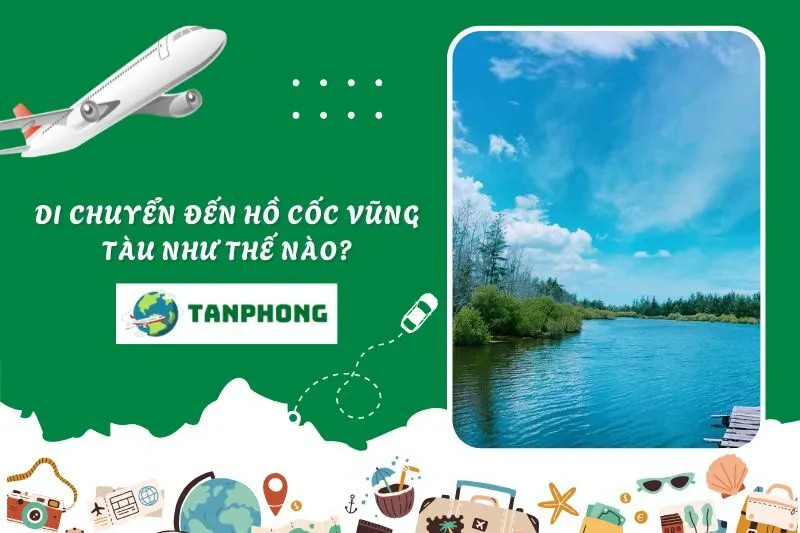 Di chuyển đến Hồ Cốc Vũng Tàu như thế nào?