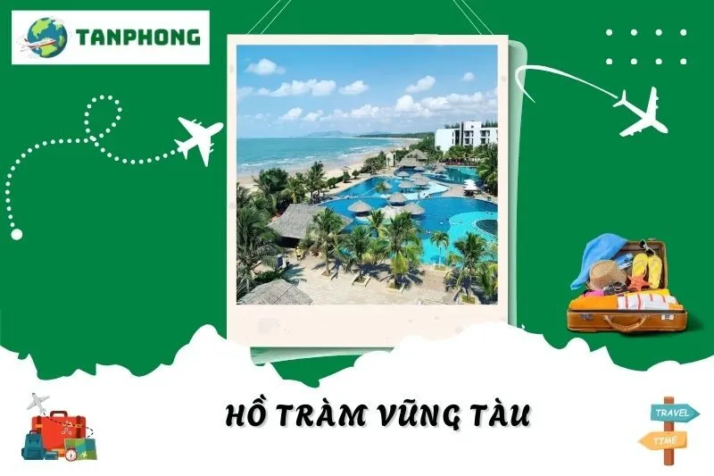 Khám Phá Hồ Tràm Vũng Tàu: Thiên Đường Biển Nghỉ Dưỡng Gần Sài Gòn