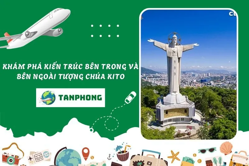 Khám phá kiến trúc bên trong và bên ngoài tượng Chúa Kito