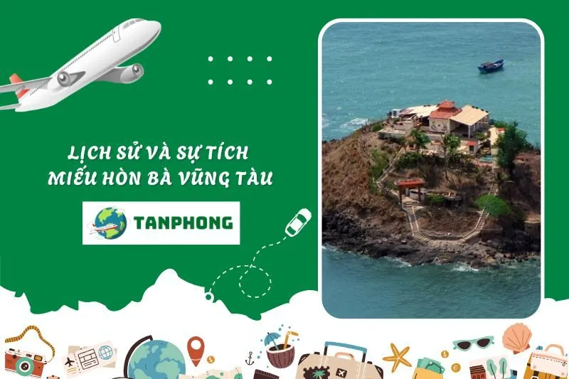 Lịch sử và sự tích Miếu Hòn Bà Vũng Tàu