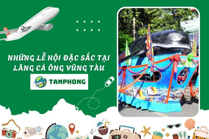 Những lễ hội đặc sắc tại Lăng Cá Ông Vũng Tàu