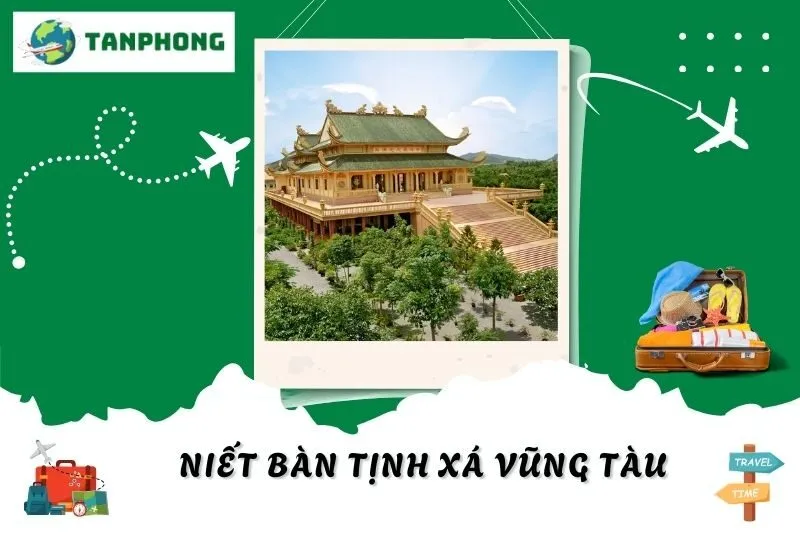 Khám Phá Niết Bàn Tịnh Xá Vũng Tàu: Hành Trình Tâm Linh Hướng Biển